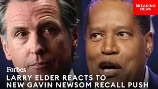 BREAKING NEWS: Larry Elder Reacts To Latest Recall Attempt Against California Gov. Gavin Newsom