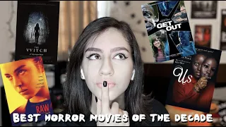 MODERN HORROR MOVIES THAT ARE GOOD: Best horror movies of the decade | Confessions of a Horror Freak