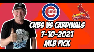 MLB Pick Today Chicago Cubs vs St. Louis Cardinals 7/10/21 MLB Betting Pick and Prediction