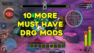 10 More Must Have Mods For Deep Rock Galactic! | 2023