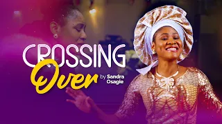 Crossing Over by Sandra Osagie