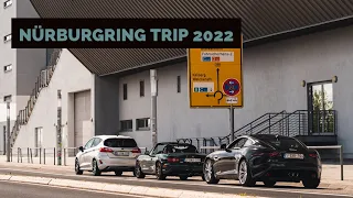 Nürburgring Trip 2022