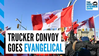 The Marc Steiner Show: ﻿Canada's trucker 'Freedom Convoy' goes Christian nationalist