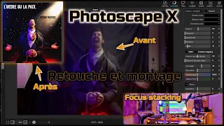 Retouche photo Photoscape X - focus stacking et light painting (tuto FR)