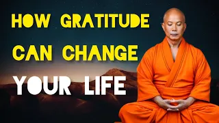 How Gratitude Can Change Your Life - zen/Buddhist Wisdom Story.