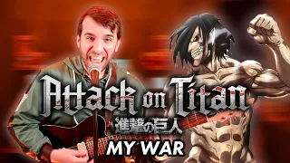 Attack On Titan Season 4 Opening "My War" Metal Guitar Cover「進撃の巨人」OP 6