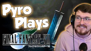 The Planet's Dyin', Pyro! | Pyro Plays Final Fantasy 7 Episode 1