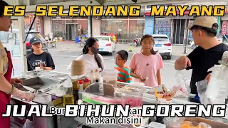 JUAL BIHUN GORENG&ES SELENDANG MAYANG DI CHINA LARIS MANIS SAMPAI PELANGGAN HERAN KENAPA LARIS KALI