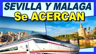 👍🏻 IMPORTANT Advances in the SEVILLA - MALAGA Line / Bypass / Avant / Andalusian Transversal Axis