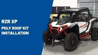 2024 RZR XP | Poly Roof Kit Installation | Polaris RZR®