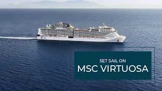 Set Sail on MSC Virtuosa