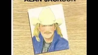 Alan Jackson ~  Just Forget It Son