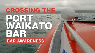 Key info about the Port Waikato Bar | Bar Awareness