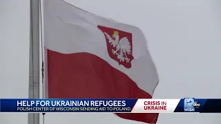 Polish Center of Wisconsin collecting donations for Ukraine refugees