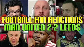 UNITED & LEEDS FANS REACTION TO MAN UNITED 2-2 LEEDS UNITED | FANS CHANNEL