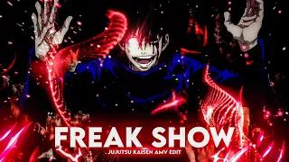 Jujutsu Kaisen Freak Show [AMV/Edit ]