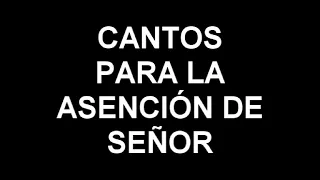 LA ASCENCIÓN DEL SEÑOR