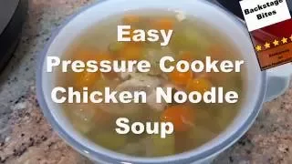 How to make chicken noodle soup in a pressure cooker | Easy recipe