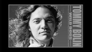 TOMMY BOLIN: "WILD DOGS" DEMO