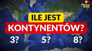 ILE jest KONTYNENTÓW? ◀🌎