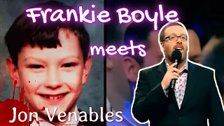 Frankie Boyle Meets Jon Venables At A Gig !