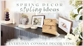 SPRING DECORATING IDEAS ✨ sideboard / console table styling ideas / everyday decorate with me 2024