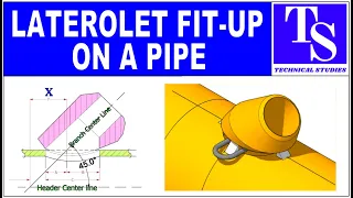 PIPING - LATEROLET FIT UP ON A STRAIGHT PIPE TUTORIAL Pipe fit up tutorials