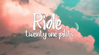 Twenty One Pilots - Ride (Vietsub /Lyrics)