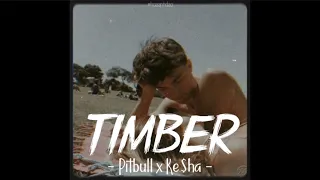 [Vietsub+Lyrics] Timber - Pitbull ft. ke$ha (speed up) | Nhạc Hot Remix TikTok