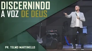 Discernindo a voz de Deus - Pr. Telmo Martinello | ABBA PAI CHURCH