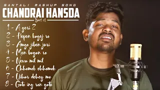 NEW SANTALI MASHUP SONG COLLECTION MP3 SONG | CHANDRAI HANSDA BEST COLLECTION SONG | 2022