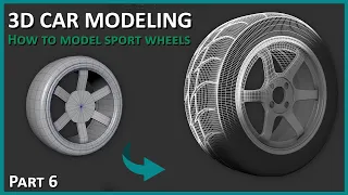 3D Car Modeling - How to Model Sports Wheels
