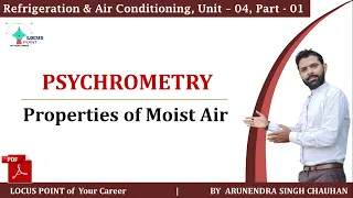 Psychrometry | Properties of moist Air | Wet bulb Temp | Dew Point Temp | Humidity Ratio | Numerical