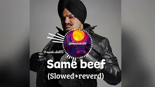 (Same beef) oo he same yaar Sidhu moose Wala