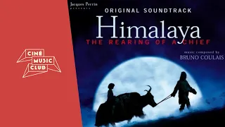 Bruno Coulais - Himalaya - The Rearing of a Chief (Original Motion Picture Soundtrack)