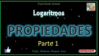 Logaritmos "Propiedades" Parte 1