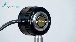 Optotune mirrors and their applications presented by David Leuenberger