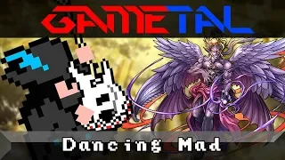 Dancing Mad (Final Fantasy VI) - GaMetal Remix (2019)