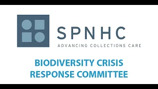 SPNHC Biodiversity Crisis Response Committee Webinar