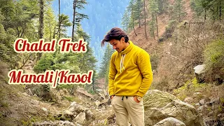 Trekking With Strangers Gone extreme fun 🤪❤️ | Chalal Trek | Manali/Kasol | Shaizy Vlogs