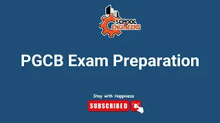 PGCB Exam Preparation || Career Talk