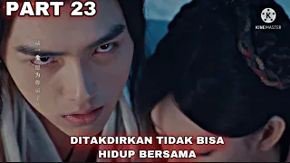 DITAKDIRKAN TIDAK BISA HIDUP BERSAMA - ALUR CERITA LEGEND OF AWAKENING PART 23