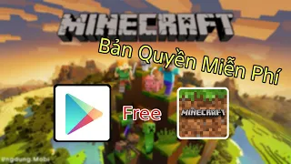 Hướng dẫn tải Minecraft PE trên Chplay Free | Locc Gaming