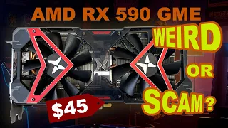 Is This Graphics Card A Scam?! AMD Radeon RX 590 GME Edition