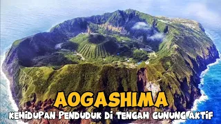 Penduduk di Jepang Ini Berada di Tengah Gunung Merapi "Aogashima" Kota Paling Terisolasi di Dunia