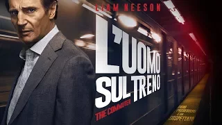 L'uomo sul treno - The Commuter (Liam Neeson) - Trailer italiano ufficiale [HD]