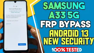Samsung A33 5G Frp Bypass New Security | Samsung A33 Frp Unlock/Bypass Gmail Account Android 13