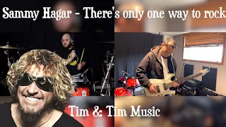 Sammy Hagar - There's only one way to rock cover