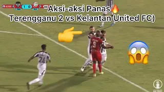 Terengganu II 1-0 Kelantan United FC Liga Perdana 2022 ! Game Panas🔥FULL HIGHLIGHTS | #ligaperdana