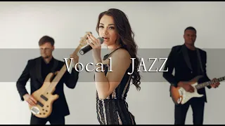 [Vocal Jazz] Jazz Music / 보컬재즈 / 카페음악 / Jazz with cup a coffee / Bar Music /